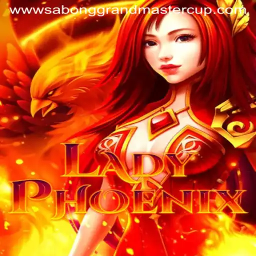 LadyPhoenix: Rise to the Sabong Grandmaster Cup